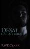 [DeSai Trilogy 03] • Luciens Reign · A Novel (DeSai Trilogy) Spawn of Satan